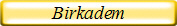 Birkadem