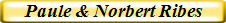Paule & Norbert Ribes
